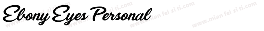Ebony Eyes Personal字体转换